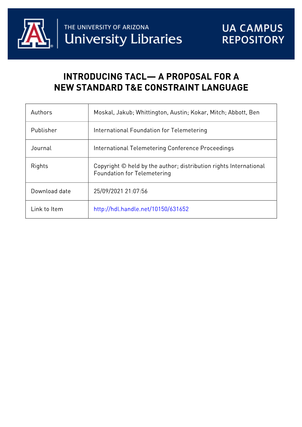 Introducing Tacl — a Proposal for a New Standard T&E Constraint Language