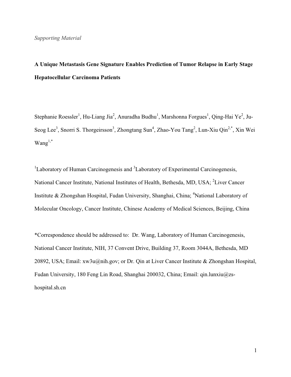 1 Supporting Material a Unique Metastasis Gene Signature Enables Prediction of Tumor Relapse in Early Stage Hepatocellular Carci