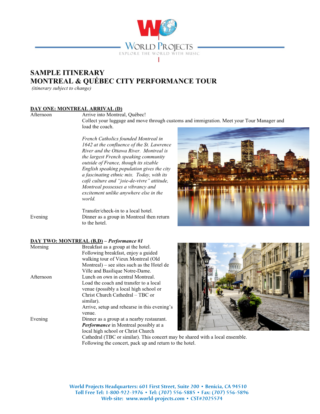 Sample Itinerary Montreal & Québec City Performance Tour