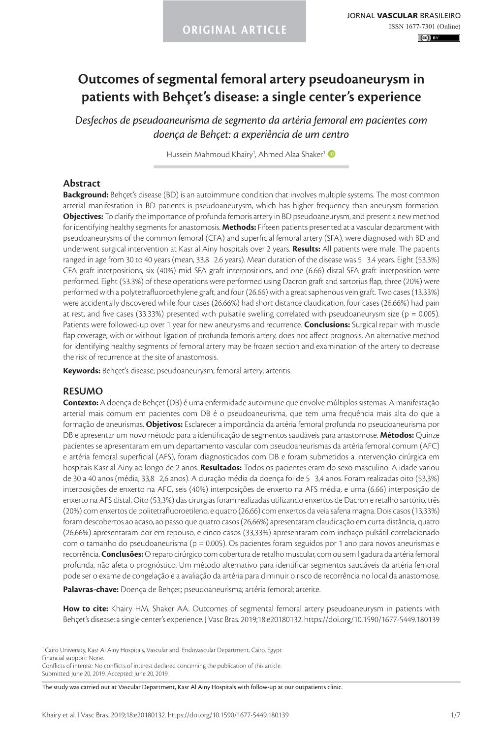 Outcomes of Segmental Femoral Artery Pseudoaneurysm In