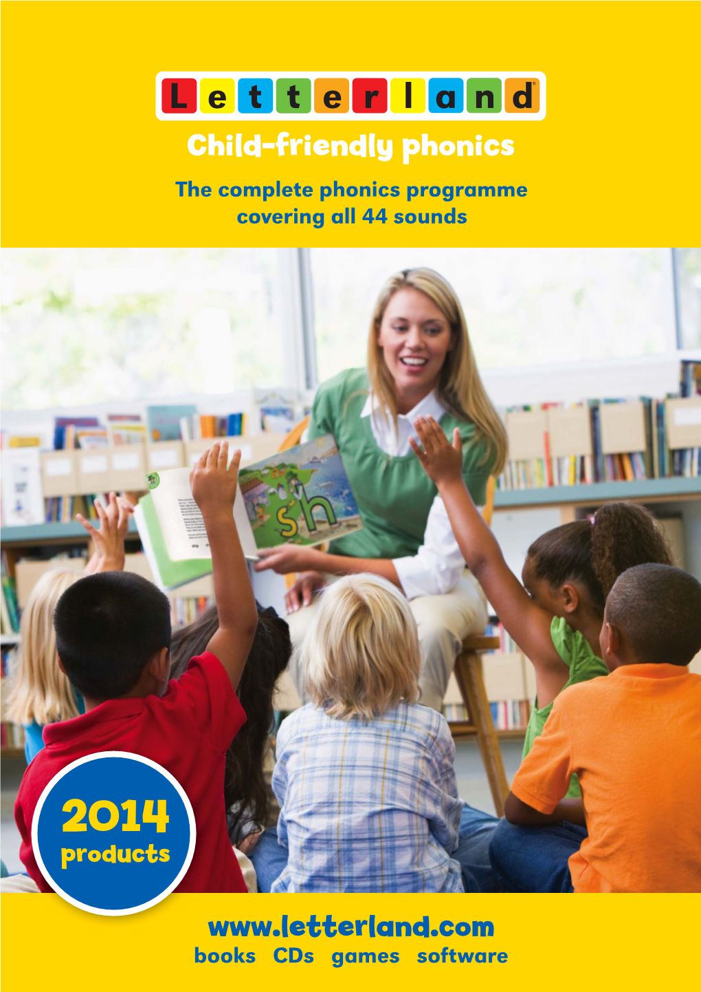 Child-Friendly Phonics the Complete Phonics Programme Covering All 44 Sounds