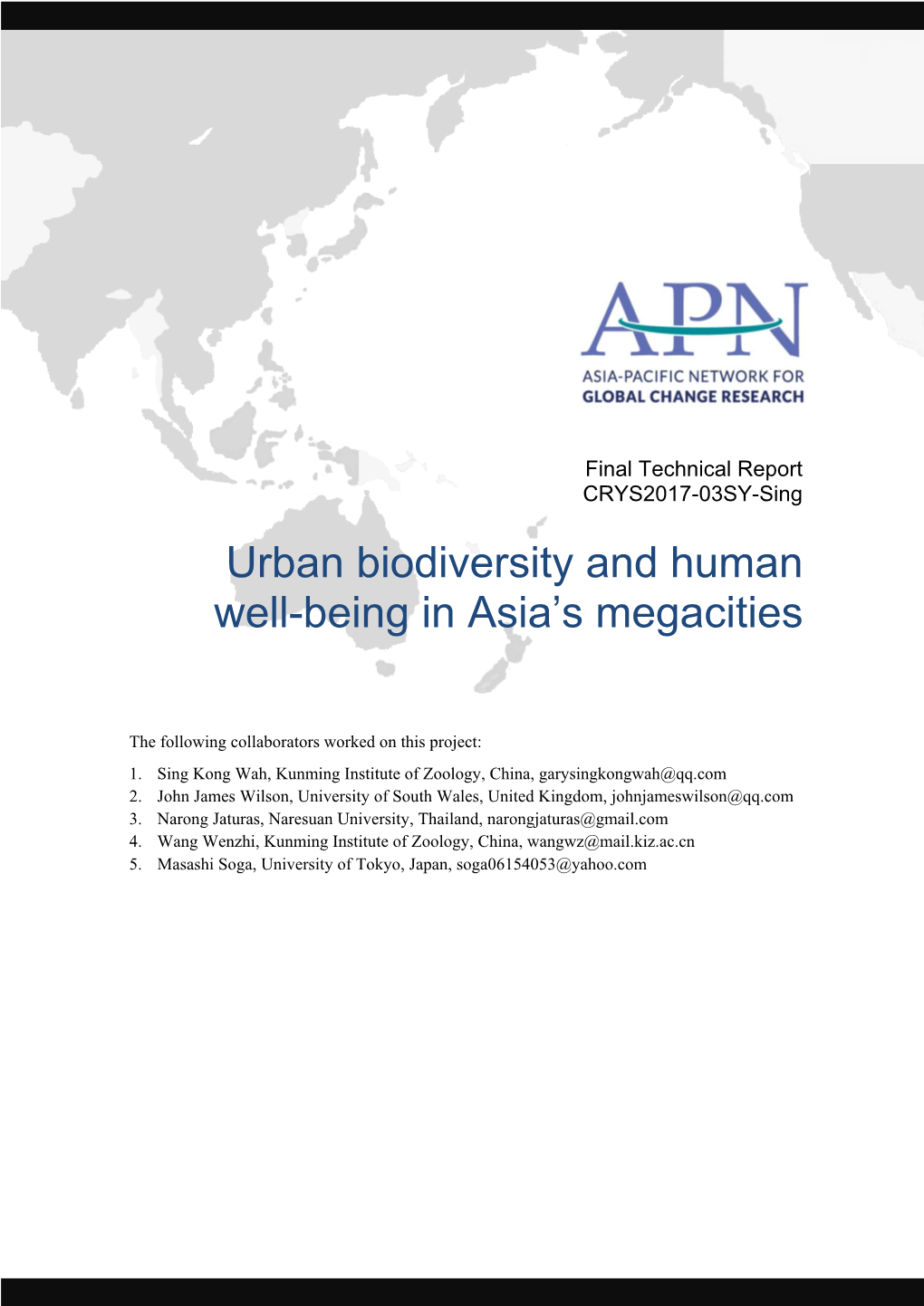 Urban Biodiversity and Human Well-Being in Asia's Megacities
