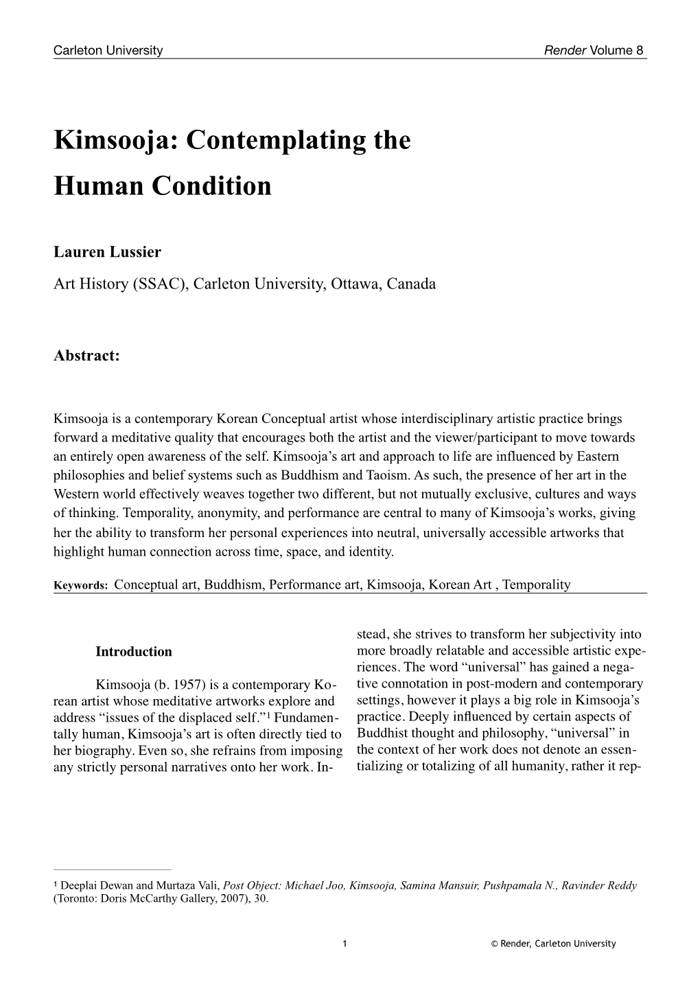 Kimsooja: Contemplating the Human Condition