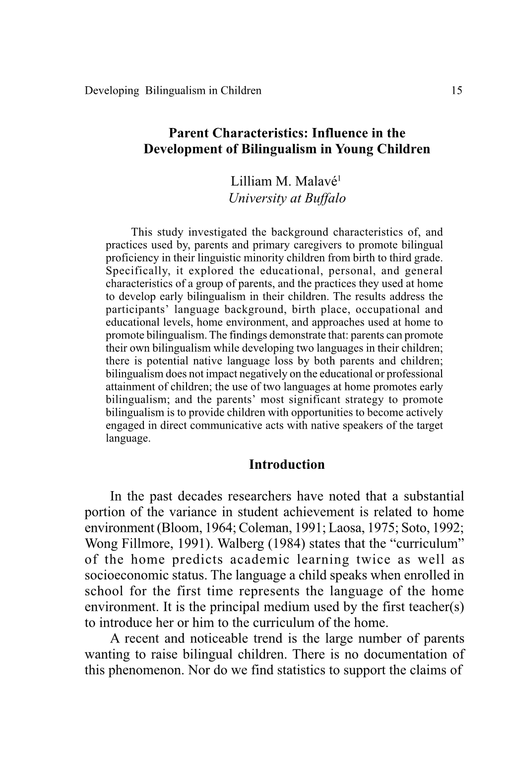 Parent Characteristics: Influence in the Development of Bilingualism in Young Children