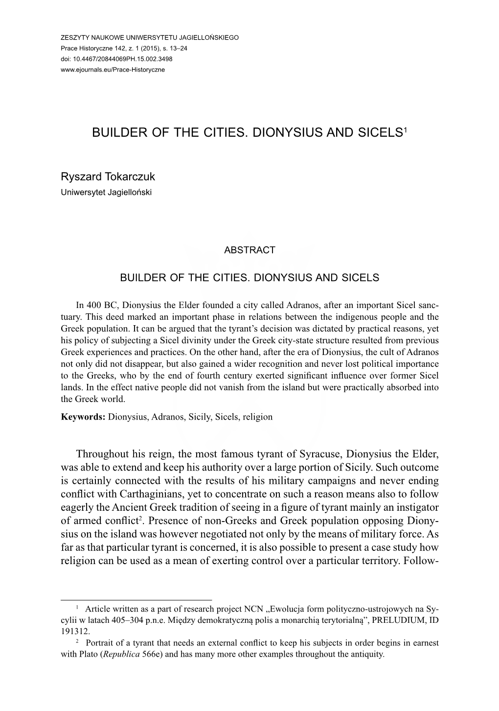 Builder of the Cities. Dionysius and Sicels1