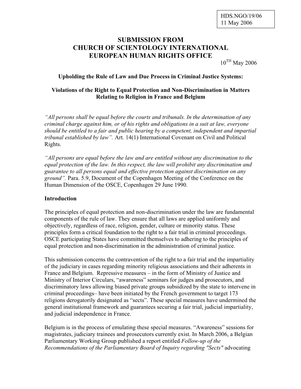 2006 Church of Scientology : Upholding the Rule of Law and Due