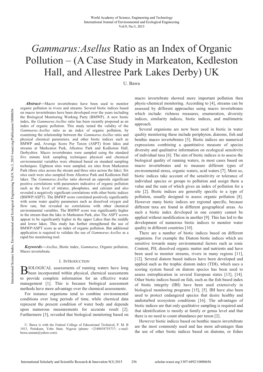 Gammarus:Asellus Ratio As an Index of Organic Pollution – (A Case Study in Markeaton, Kedleston Hall, and Allestree Park Lakes Derby) UK U