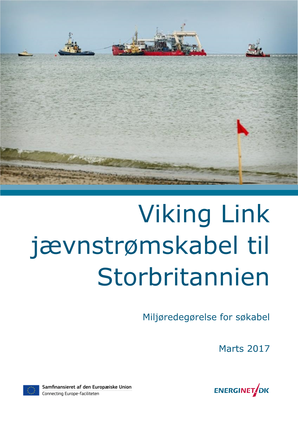 Viking Link Jævnstrømskabel Til Storbritannien