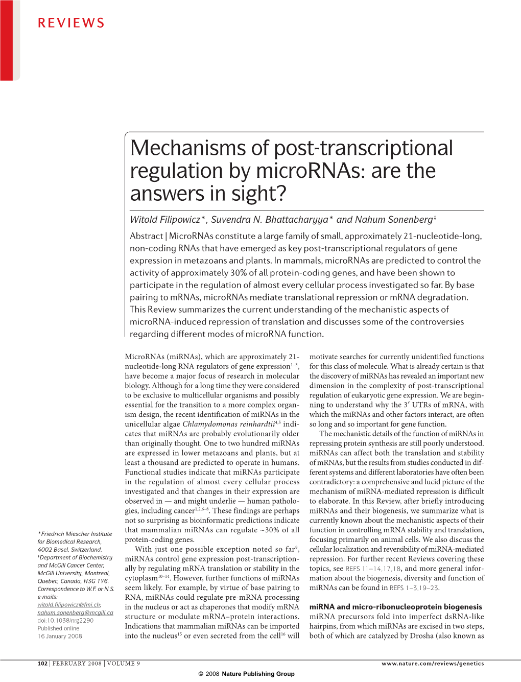 Mechanisms of Post-Transcriptional Regulation by Micrornas: Are the Answers in Sight?