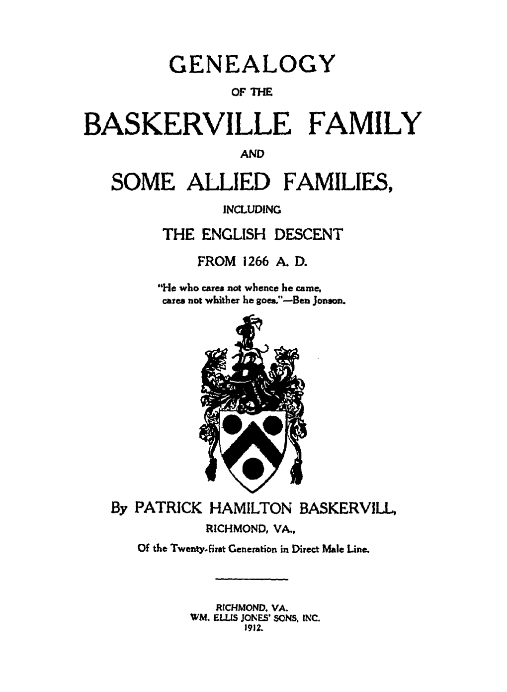 Baskerville Family and Some Allied Families, Including the English Descent from 1266 A