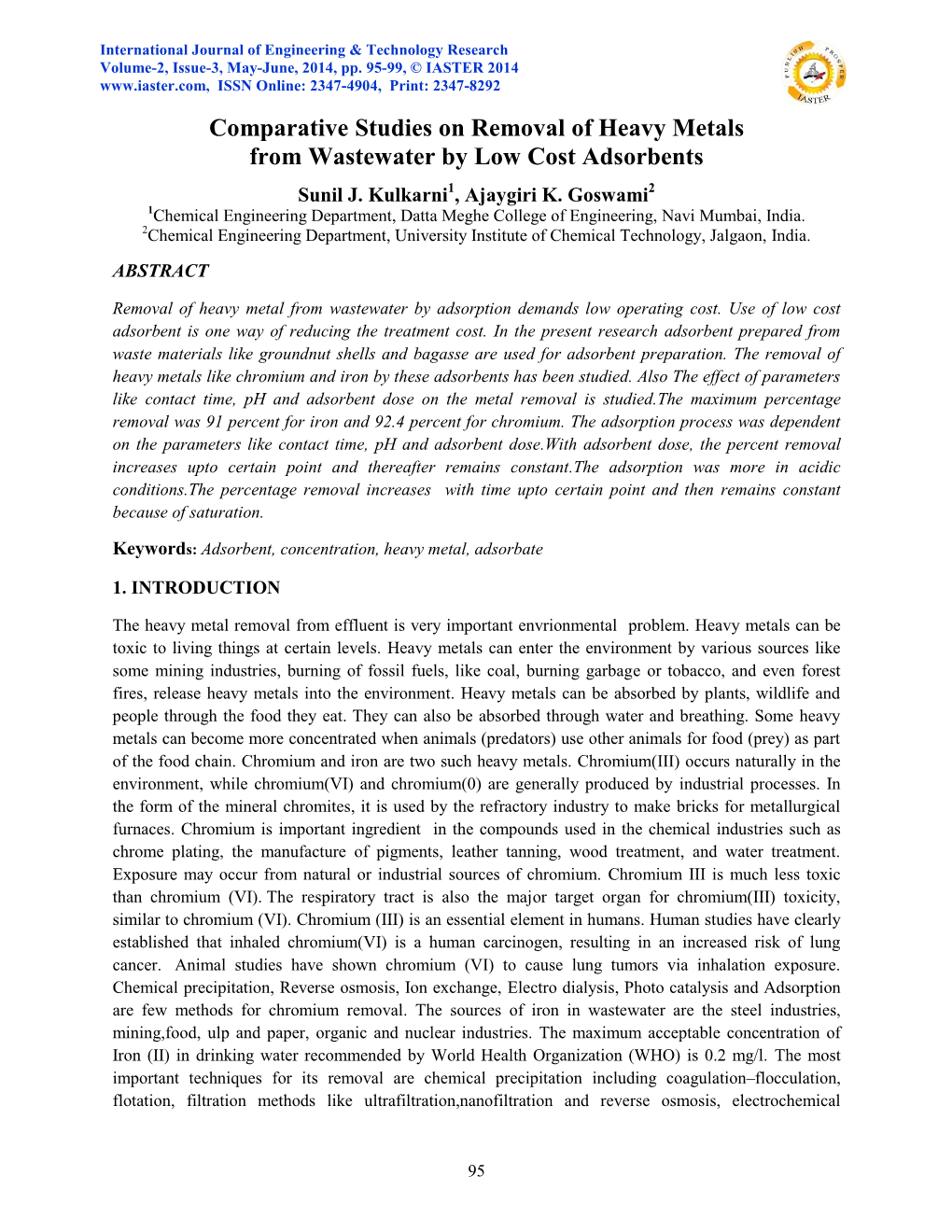 Comparative Studies on Removal of Heavy Metals from Wastewater by Low Cost Adsorbents