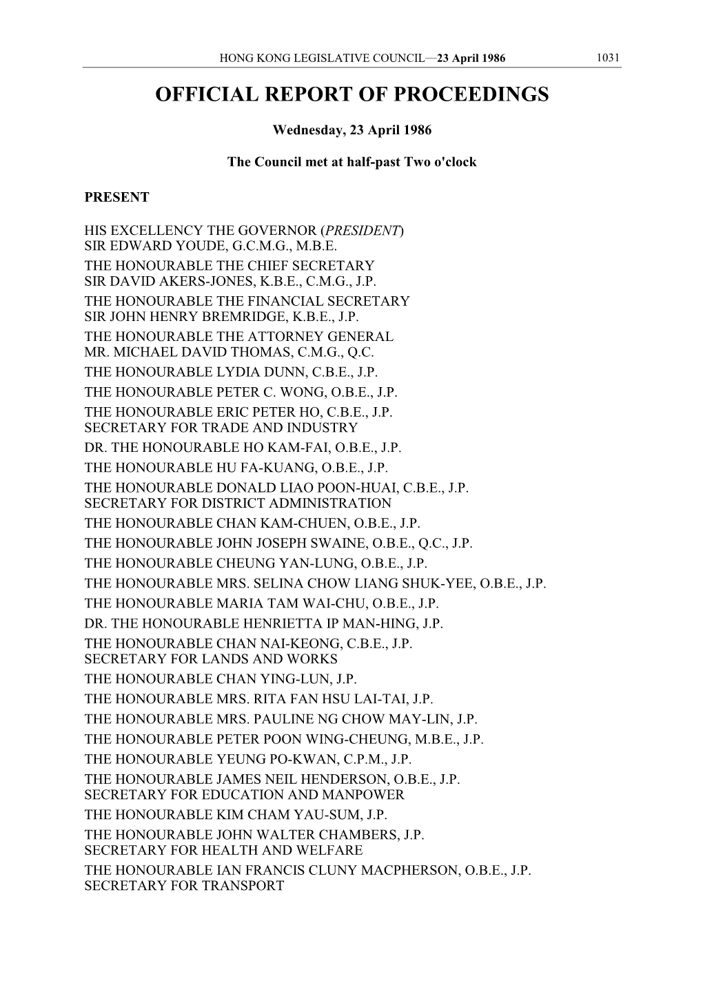 23 April 1986 1031 OFFICIAL REPORT of PROCEEDINGS