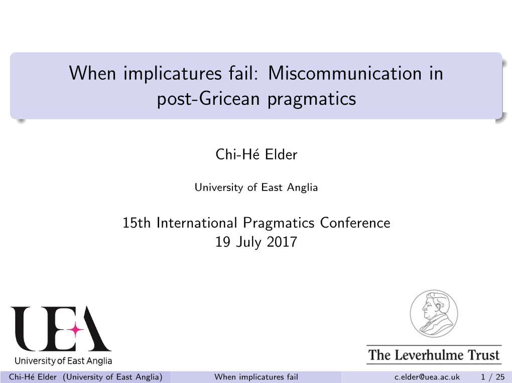 When Implicatures Fail: Miscommunication in Post-Gricean Pragmatics
