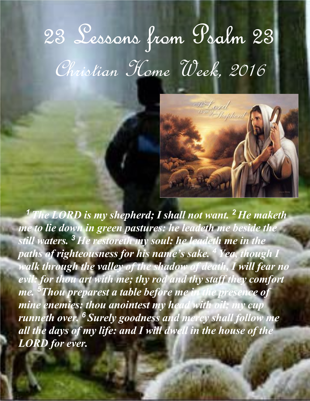 23 Lessons from Psalm 23 Christian Home Week, 2016