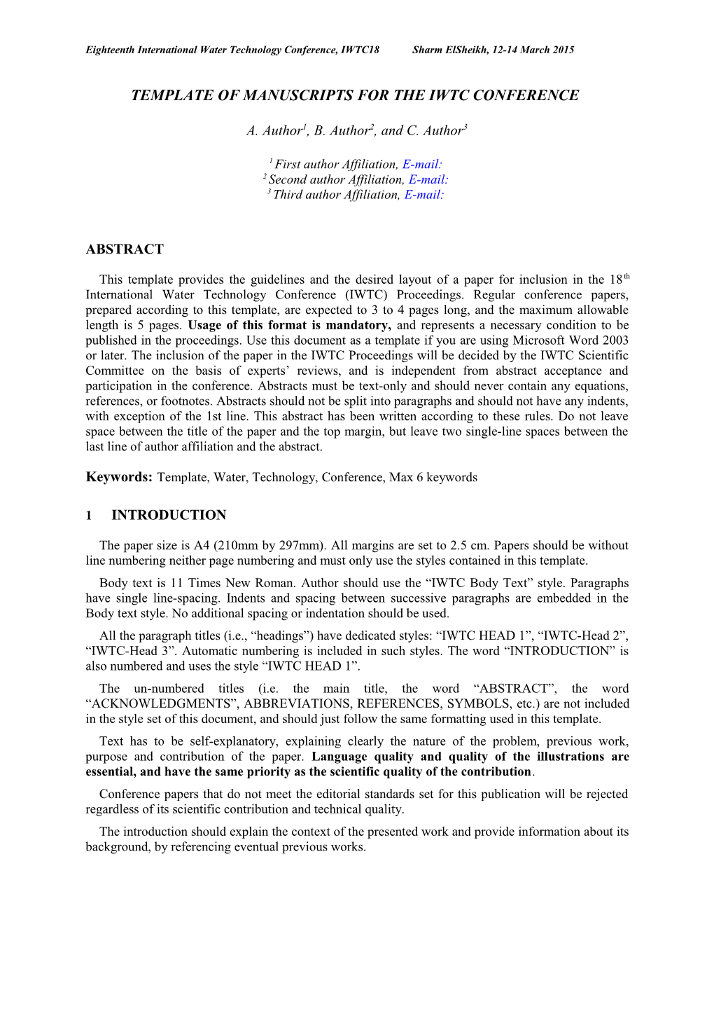 Template of Manuscripts for Iwtc Conference