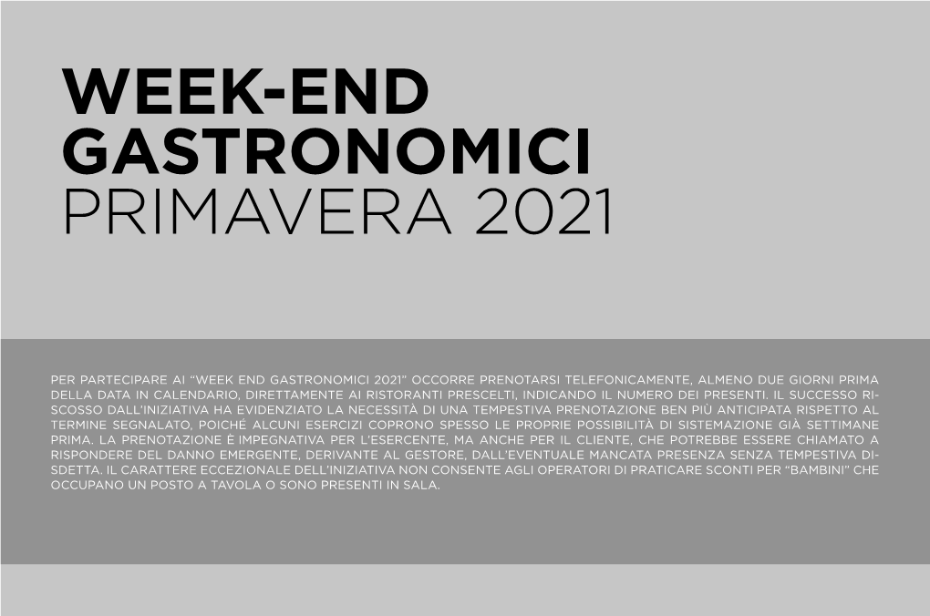 Week-End Gastronomici Primavera 2021