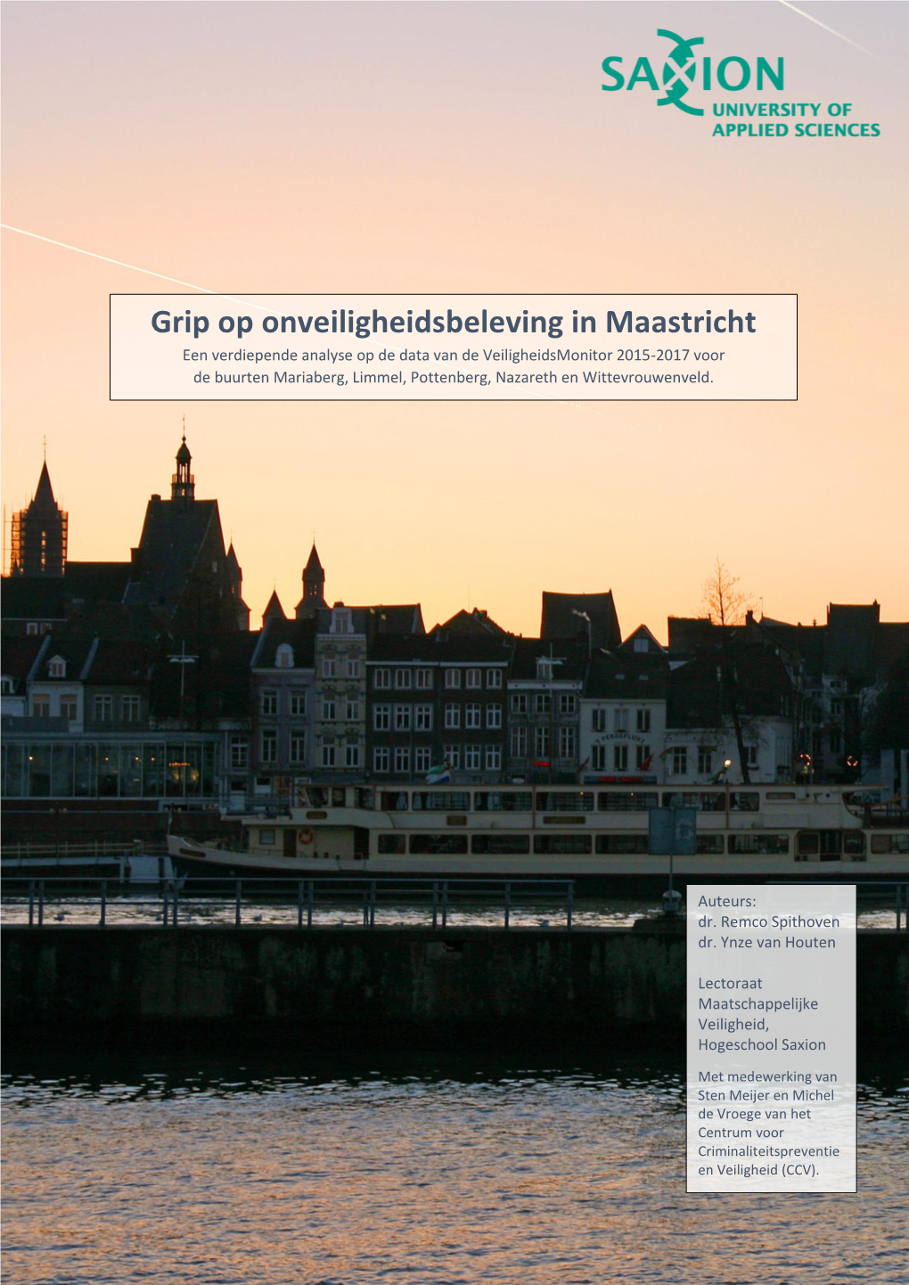 Grip Op Onveiligheidsbeleving in Maastricht