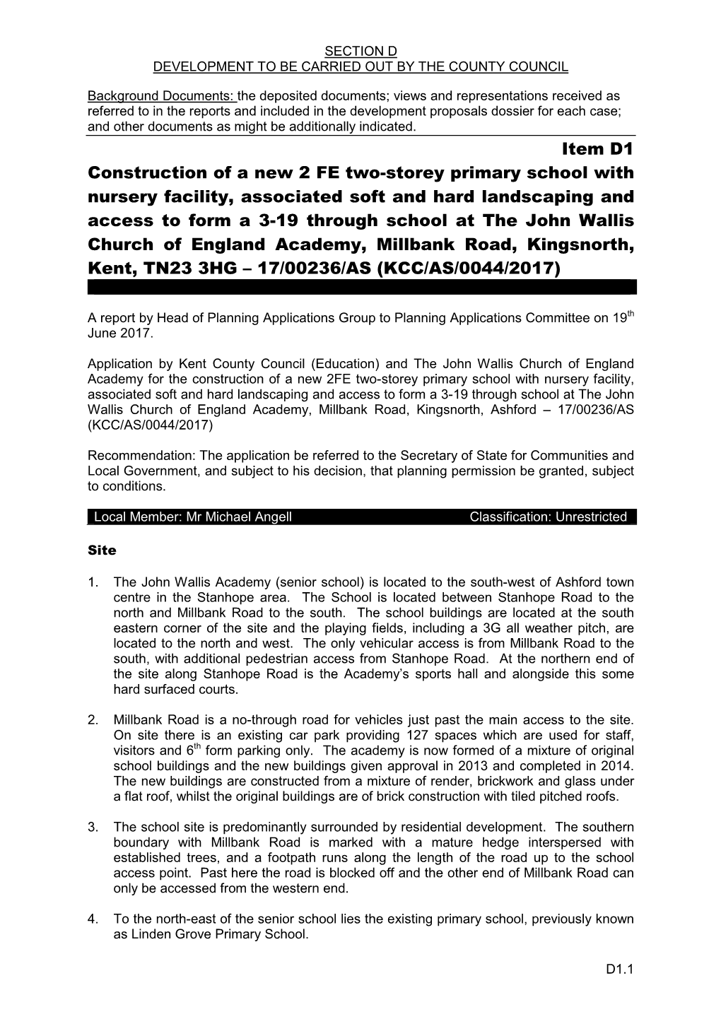 Item D1 Construction of a New 2 FE Two-Storey Primary School with Nursery Facility, Associated Soft and Hard Landscaping And