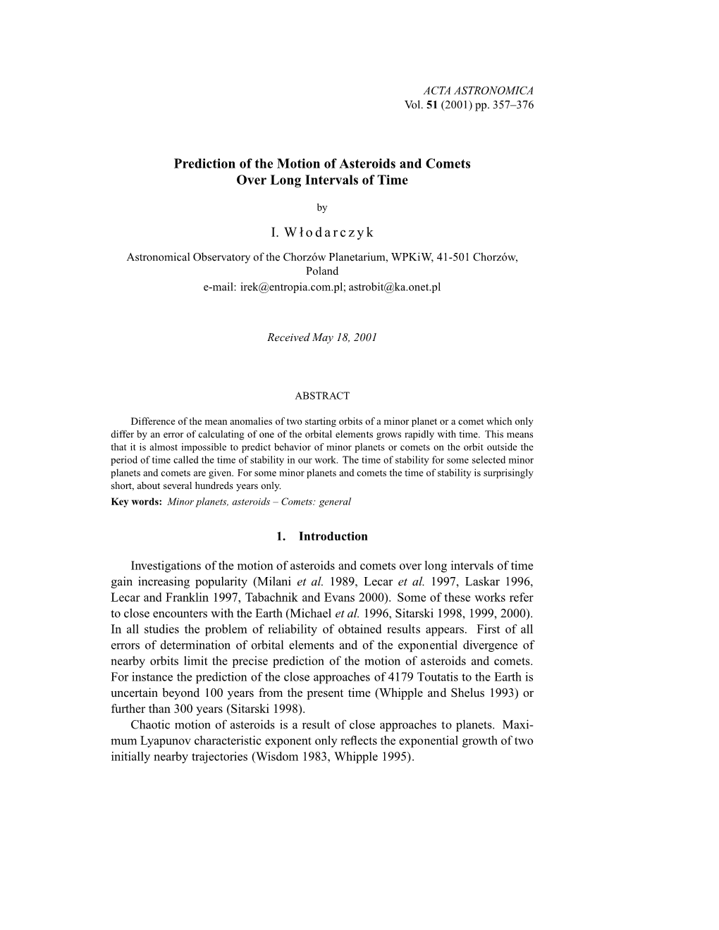 Paper the Maximal Intervals of Time Beyond Which Numerical Computation of Motion of Minor Planets and Comets Are Not Reliable