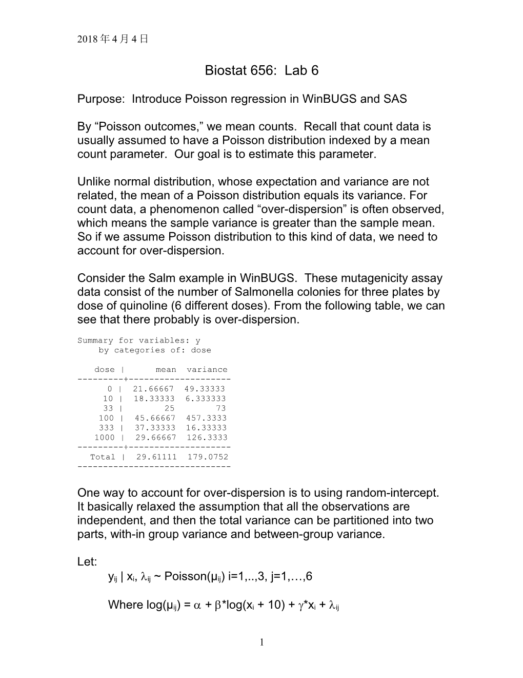 Purpose: Introduce Poisson Regression in Winbugs and SAS