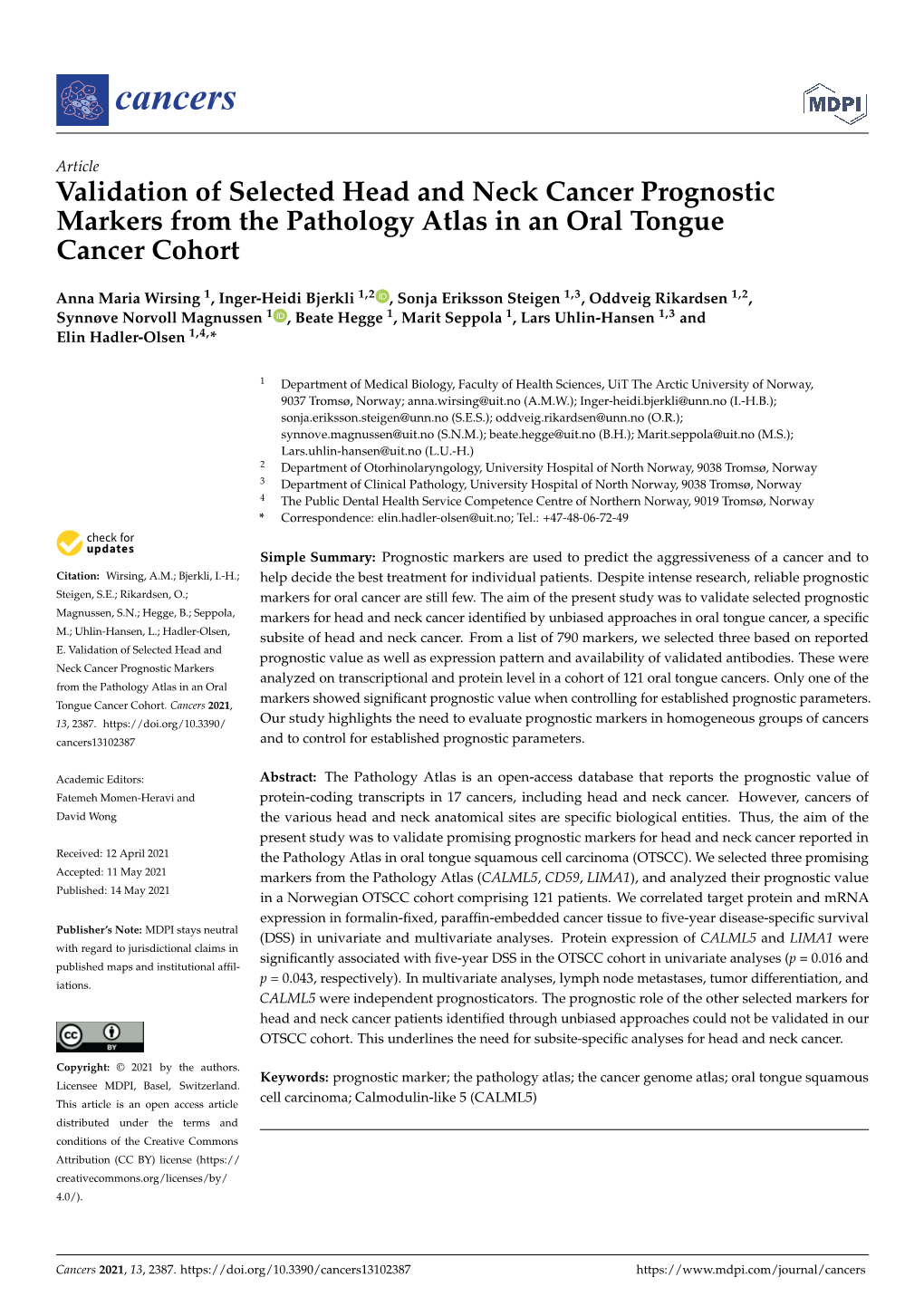 Validation of Selected Head and Neck Cancer Prognostic Markers from the Pathology Atlas in an Oral Tongue Cancer Cohort