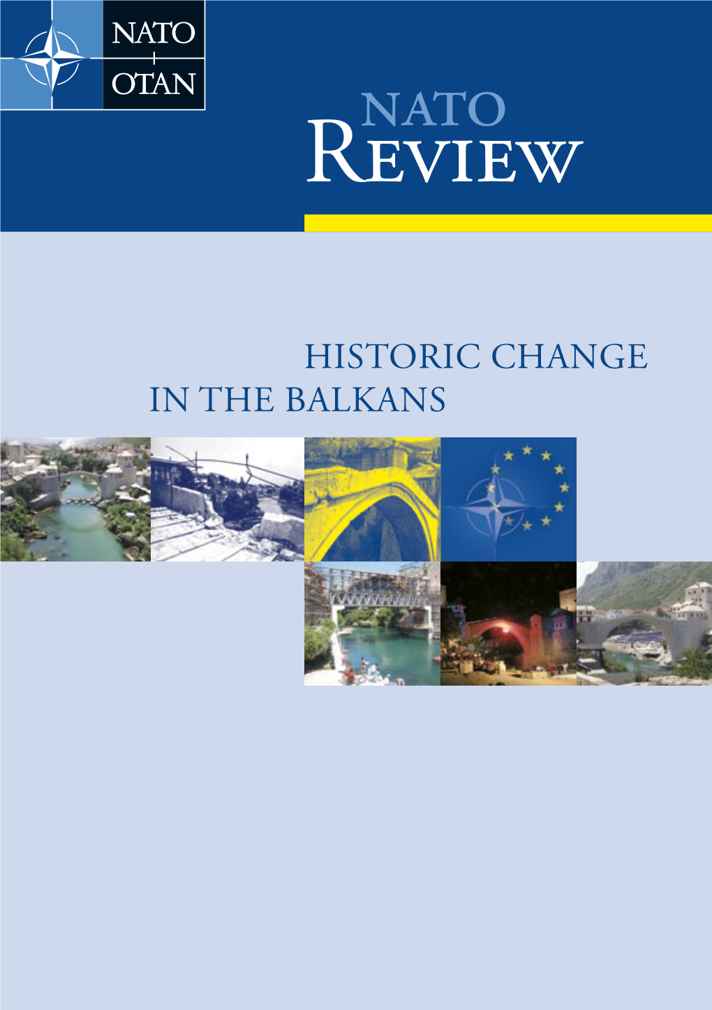 Historic Change in the Balkans