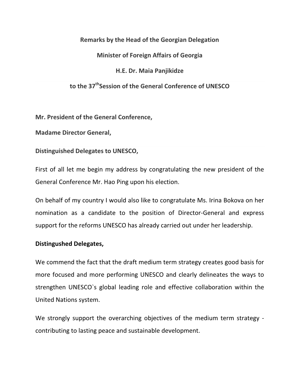 Remarks by the Head of the Georgian Delegation Minister of Foreign