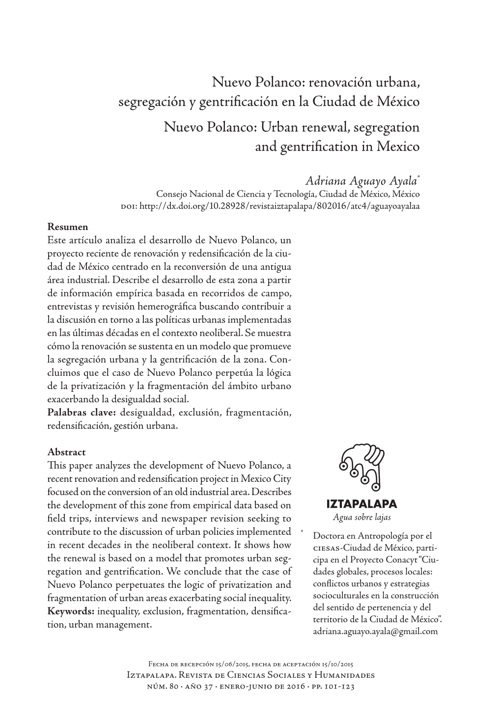 Nuevo Polanco: Renovación Urbana, Segregación Y Gentrificación En La Ciudad De México Nuevo Polanco: Urban Renewal, Segregation and Gentrification in Mexico