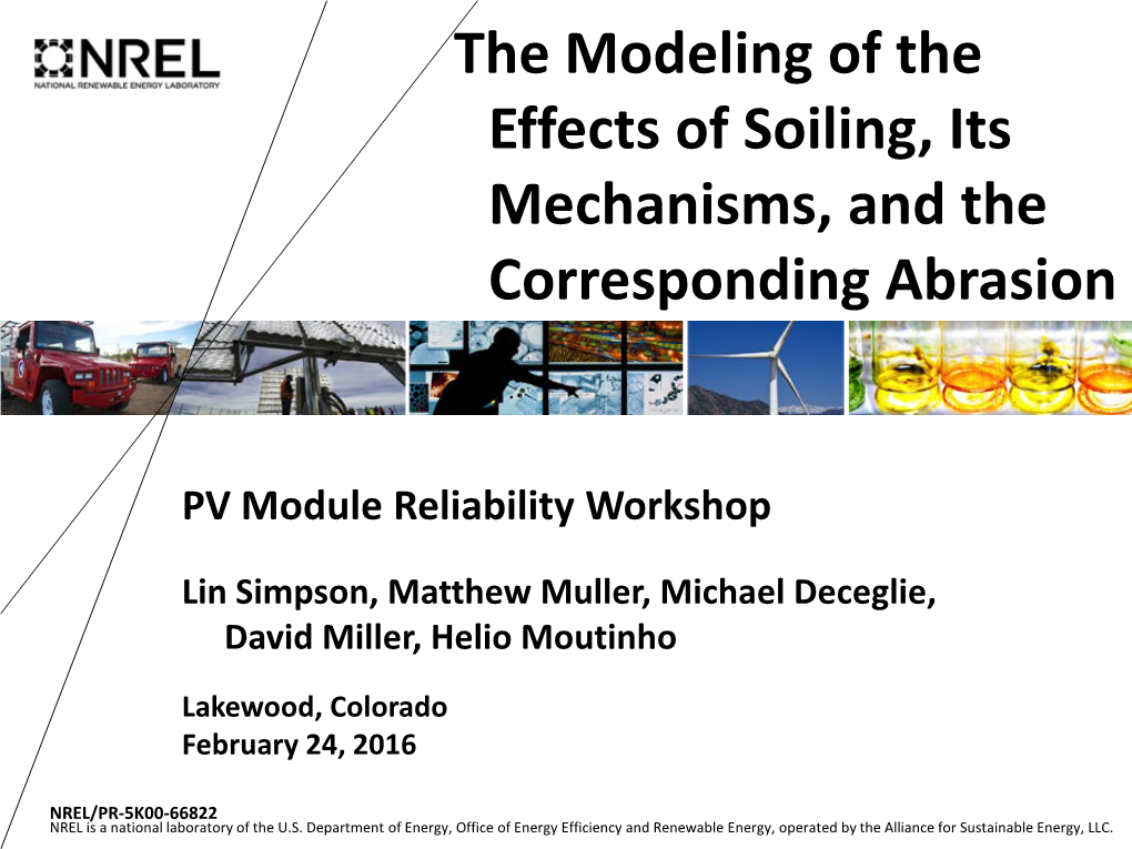 The Modeling of the Effects of Soiling, Its Mechanisms, and the Corresponding Abrasion