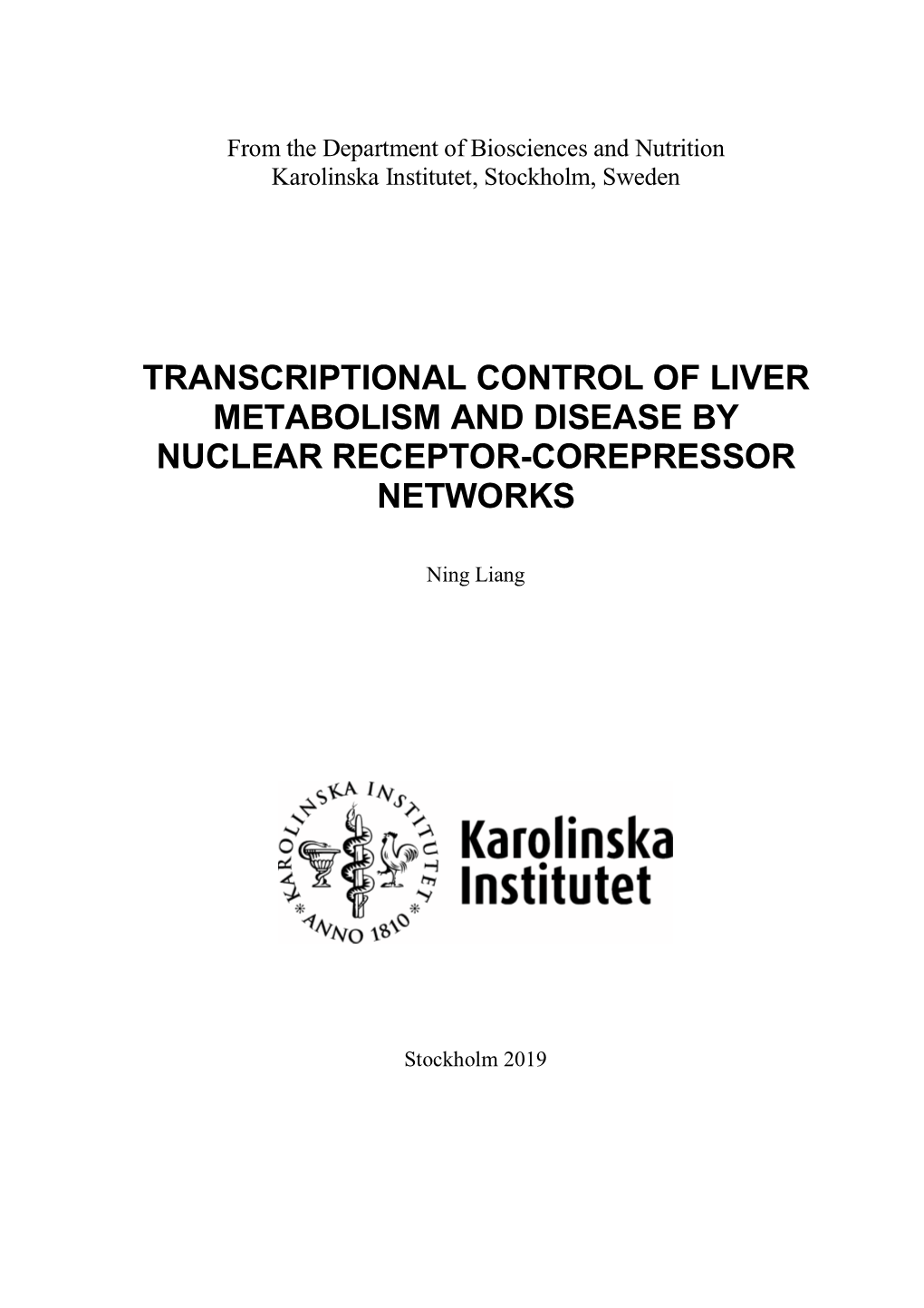 Transcriptional Control of Liver Metabolism and Disease by Nuclear Receptor-Corepressor Networks