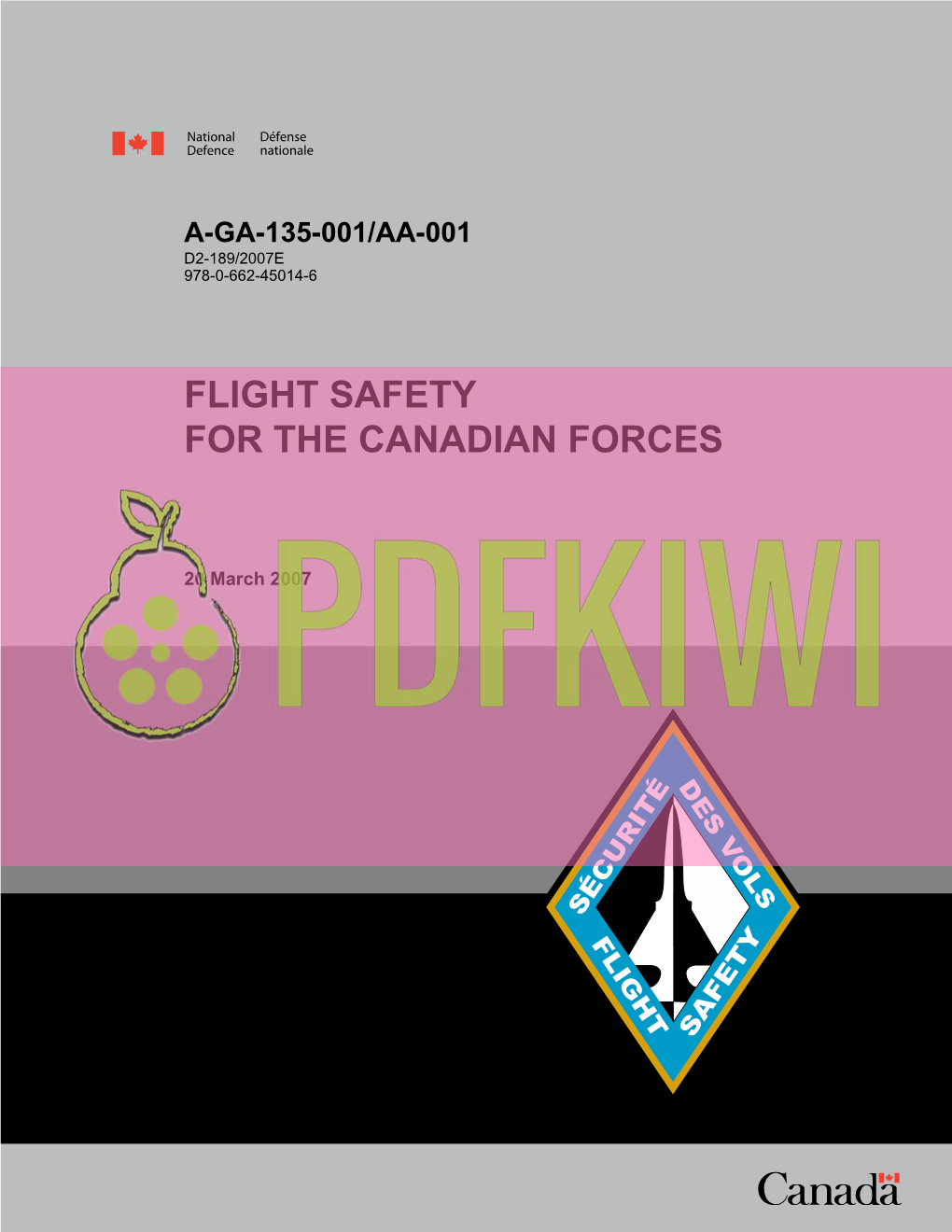 Flight Safety for the Canadian Forces A-Ga-135