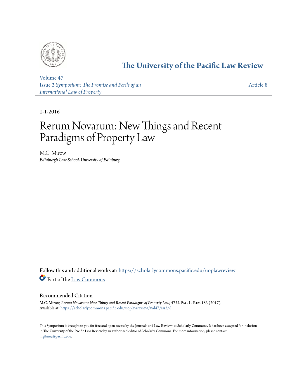 Rerum Novarum: New Things and Recent Paradigms of Property Law M.C