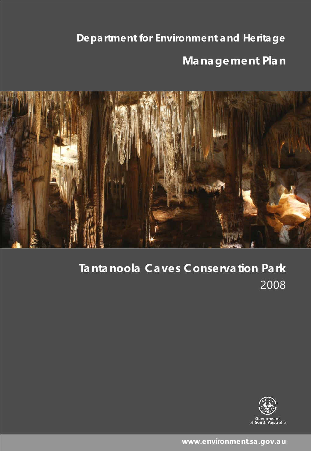 Tantanoola Caves Conservation Park Draft Management Plan