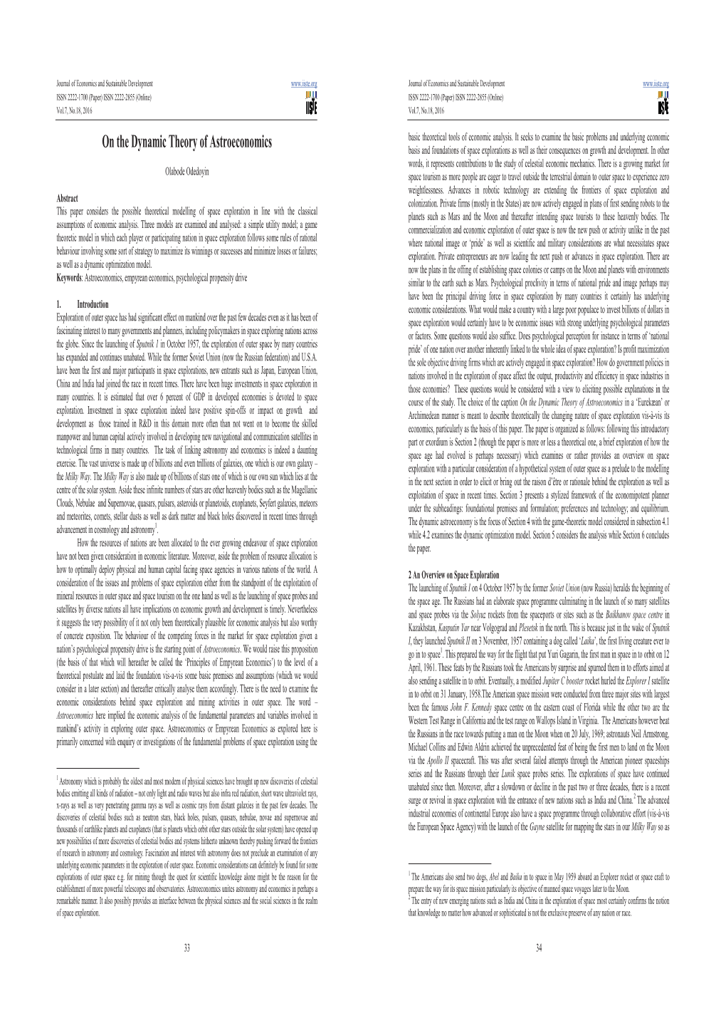 On the Dynamic Theory of Astroeconomics Basis and Foundations of Space Explorations As Well As Their Consequences on Growth and Development