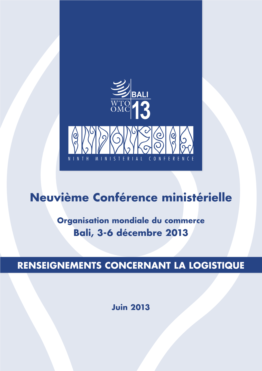 Neuvième Conférence Ministérielle