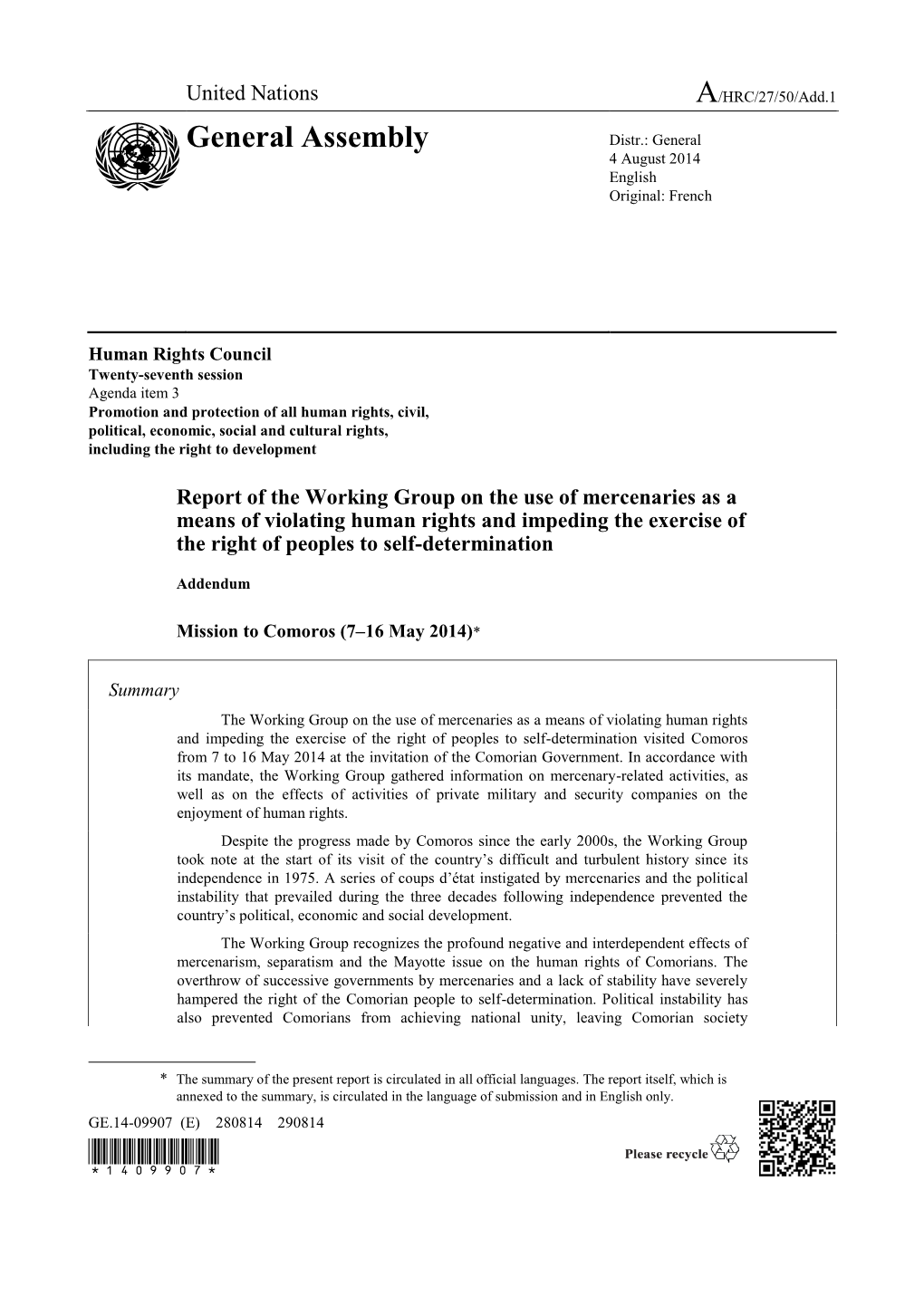 Report of the Working Group on the Use of Mercenaries As a Means of Violating Human Rights and Impeding the Exercise of the Right of Peoples to Self-Determination