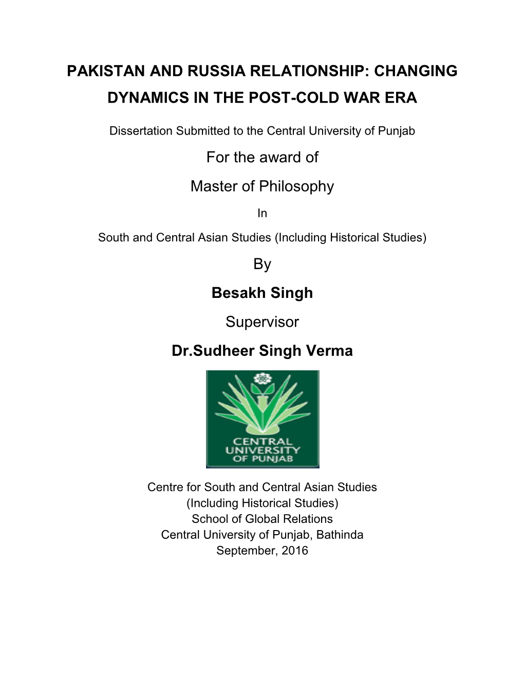 Pakistan and Russia Relationship: Changing Dynamics in the Post-Cold War Era