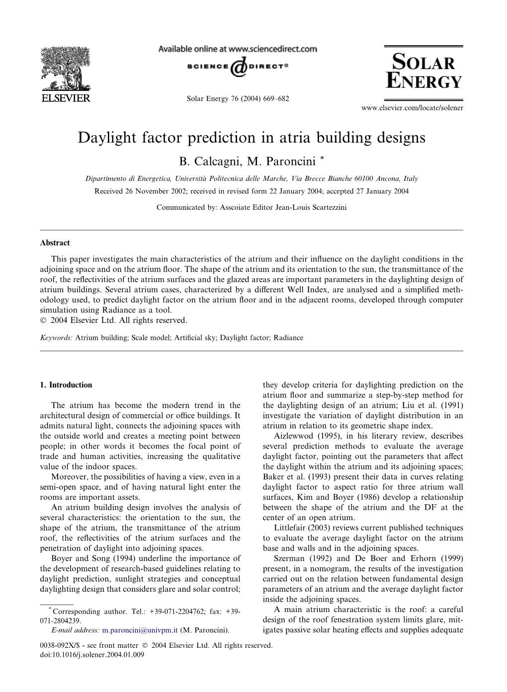 Daylight Factor Prediction in Atria Building Designs B