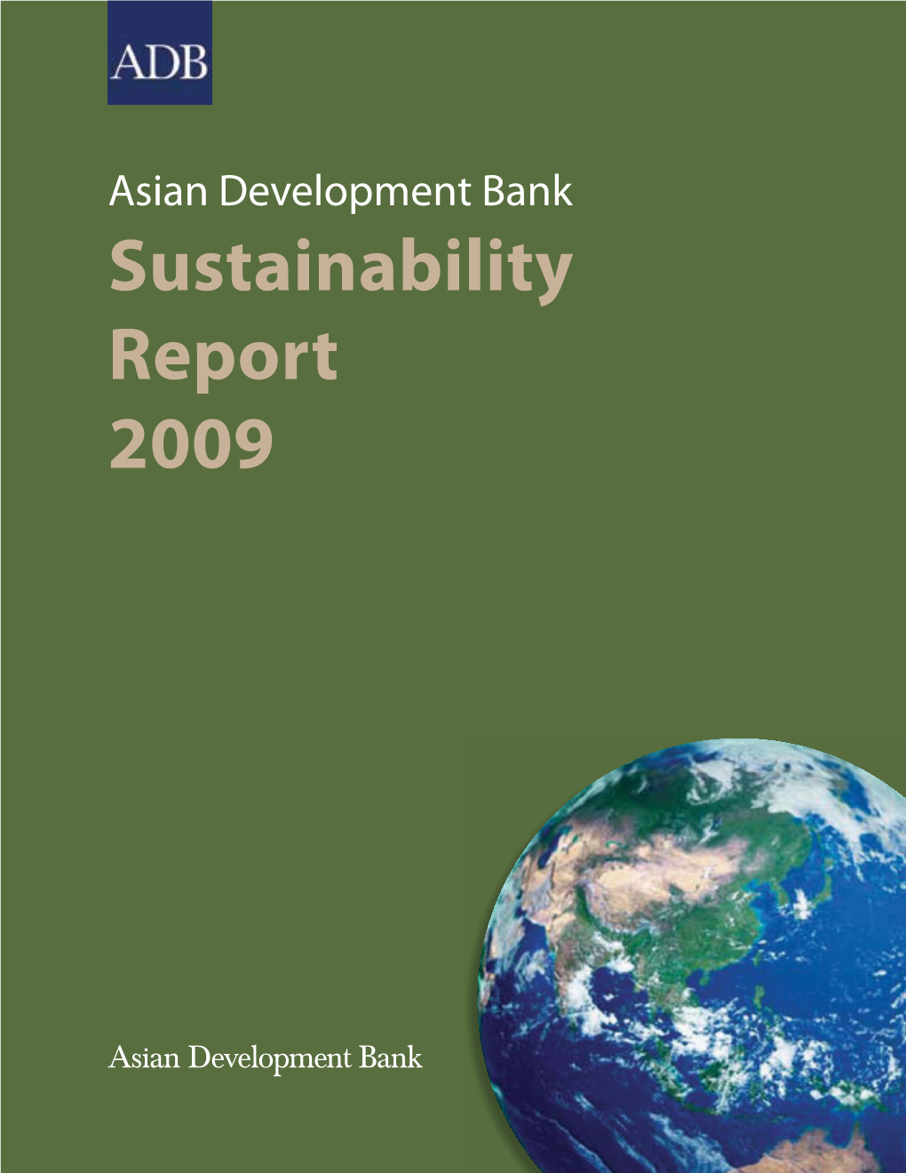 The Asian Development Bank Sustainability Report 2009