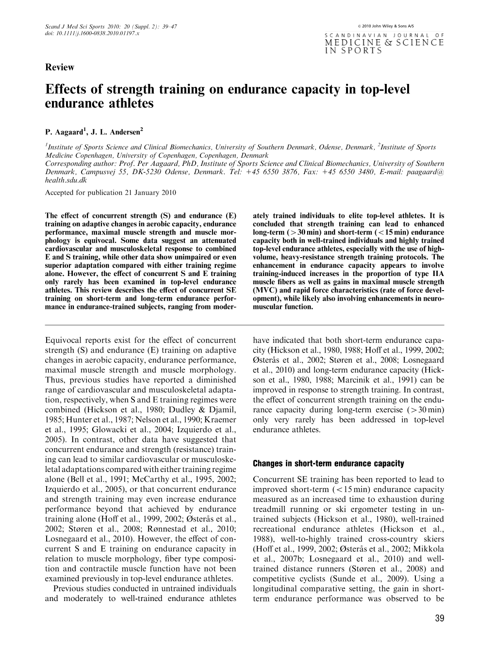 Effects of Strength Training on Endurance Capacity in Top-Level Endurance Athletes