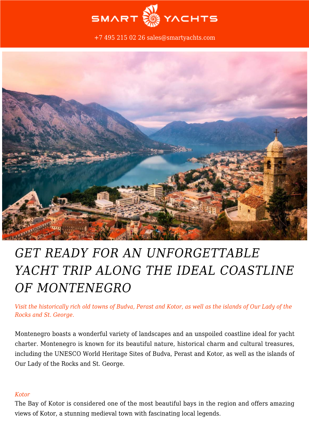 Get Ready for an Unforgettable Yacht Trip Along the Ideal Coastline of Montenegro