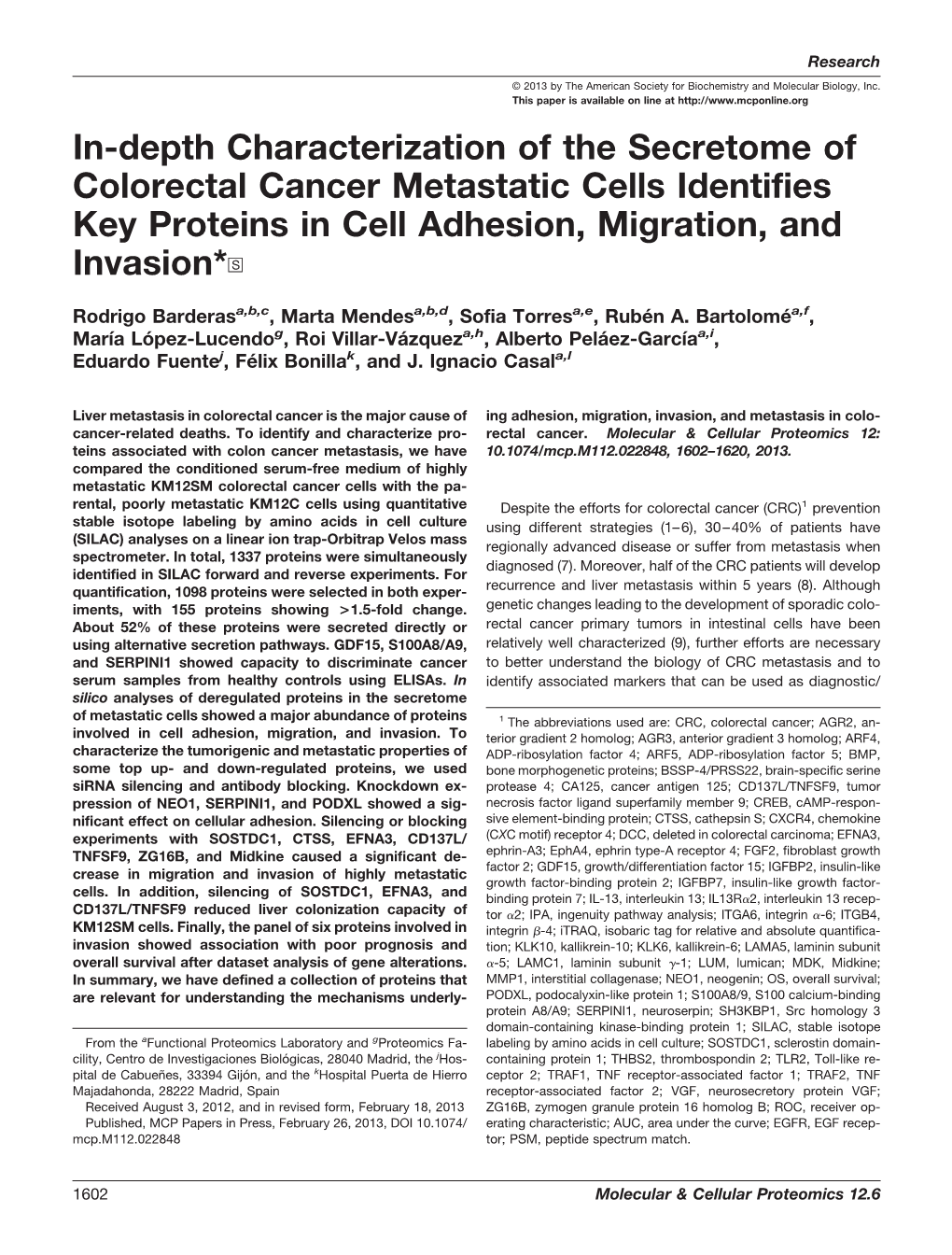 In-Depth Characterization of the Secretome of Colorectal Cancer Metastatic Cells Identifies Key Proteins in Cell Adhesion, Migration, and Invasion*□S