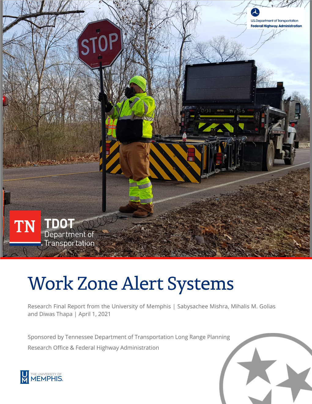 Work Zone Alert Systems