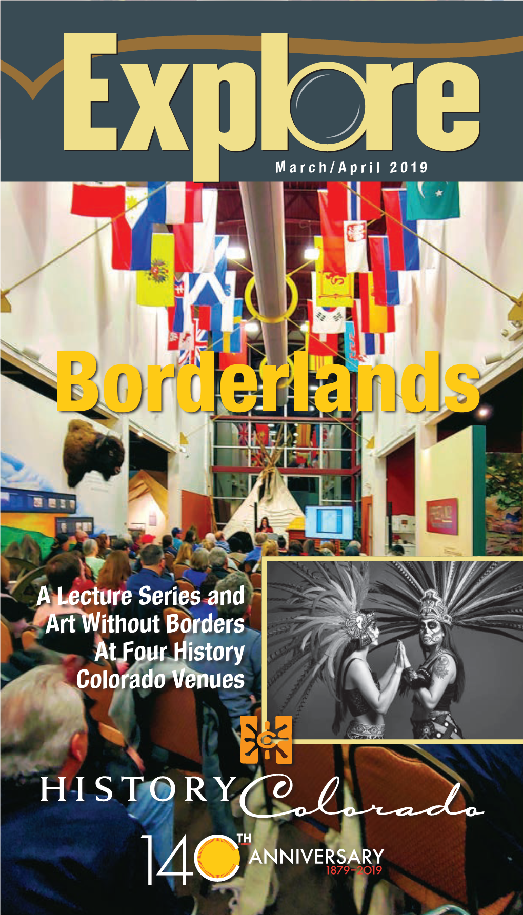 A Lecture Series and Art Without Borders at Four History Colorado
