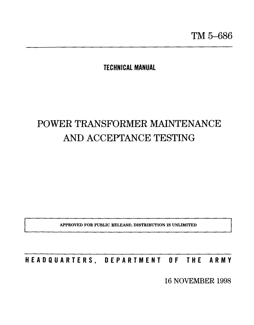 TM 5-686 Power Transformer Maintenance and Acceptance Testing