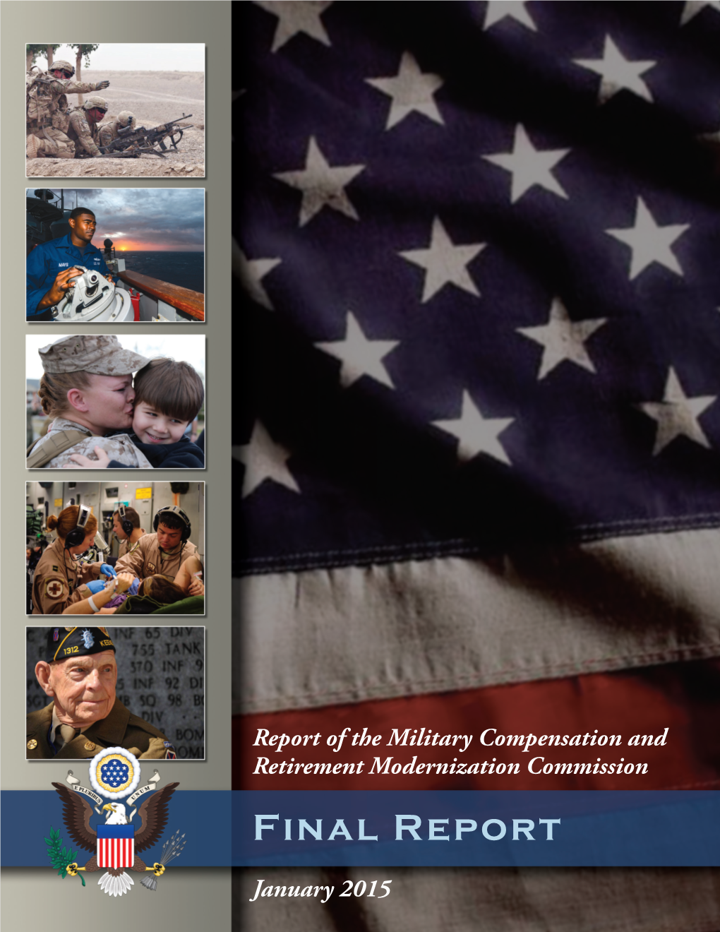 Final Report of the Military Compensation and Retirement