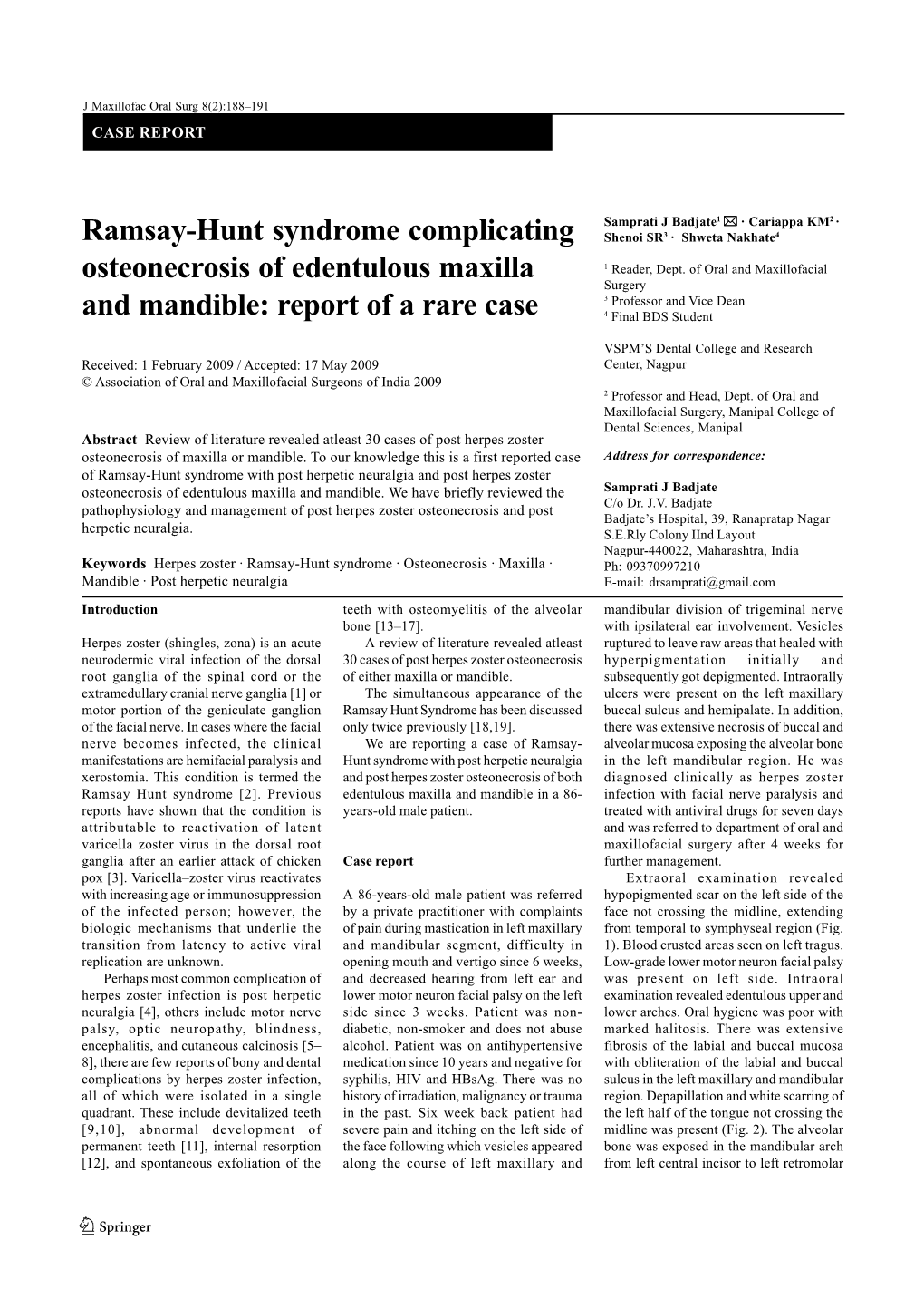 Ramsay-Hunt Syndrome Complicating Osteonecrosis of Edentulous