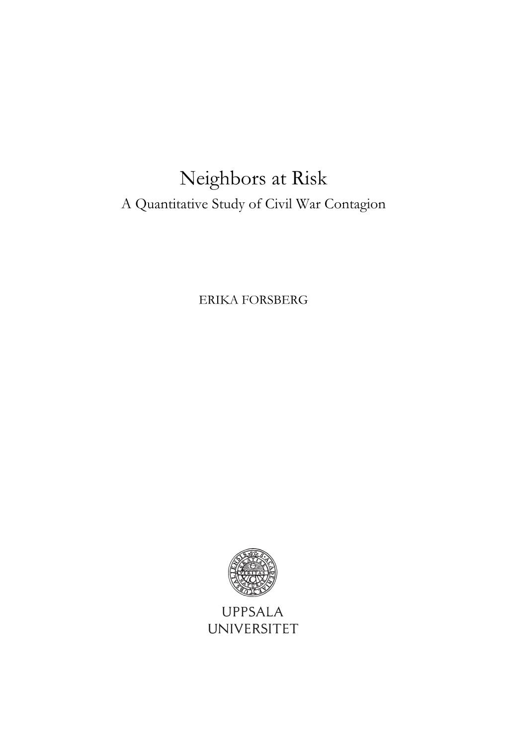 Neighbors at Risk: a Quantitative Study of Civil War Contagion