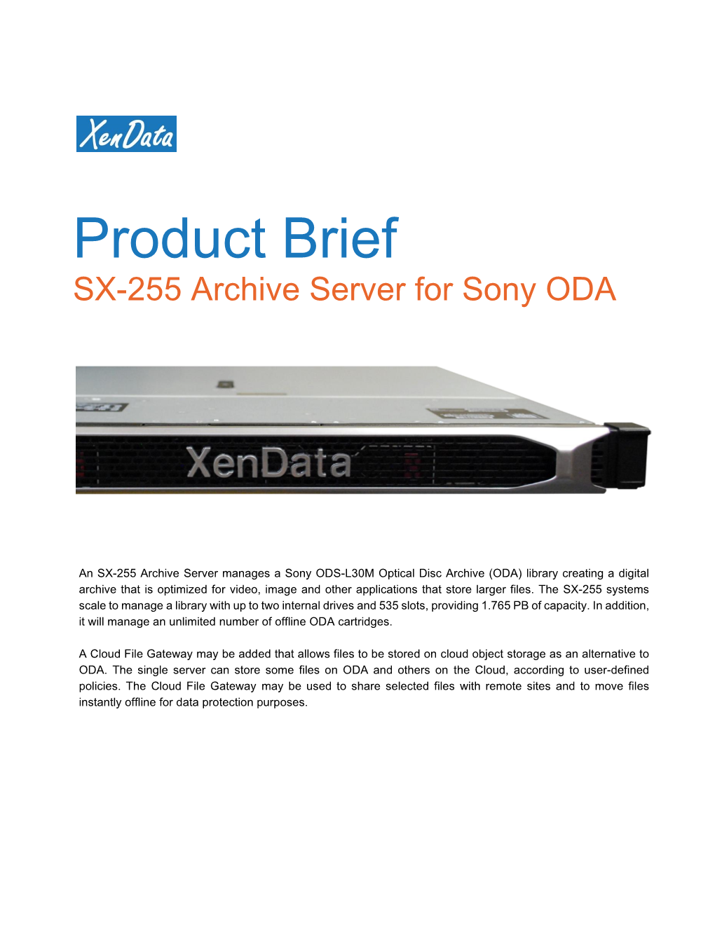 SX-255 for ODA Product Brief