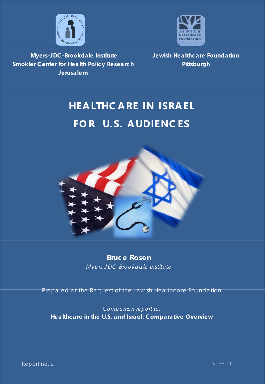 Healthcare in Israel for U.S. Audiences